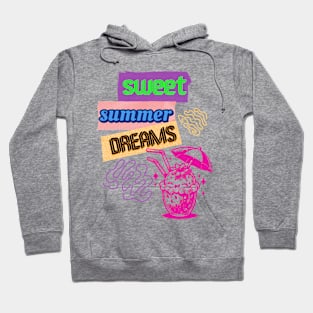 Sweet Summer Dreams, Summe Vibes, Creative Summer Typography Hoodie